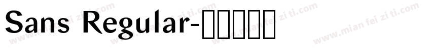 Sans Regular字体转换